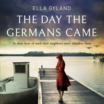 The Day the Germans Came