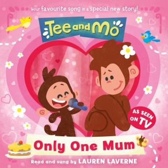 Audiobook: Tee and Mo: Only One Mum by Harpercollins Children’s Books episode artwork