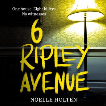 The 6 Ripley Avenue