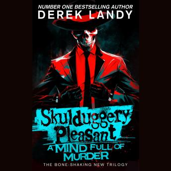 Download Mind Full of Murder by Derek Landy