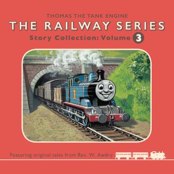 THE Thomas and Friends The Railway Series – Audio Collection 3