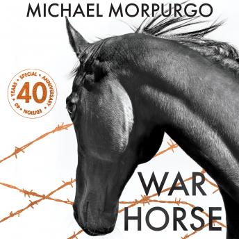 Download War Horse 40th Anniversary Edition by Michael Morpurgo