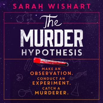 The Murder Hypothesis by Sarah Wishart