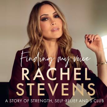 Finding My Voice: A story of strength, self-belief and S Club