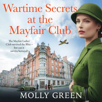 Wartime Secrets at the Mayfair Club