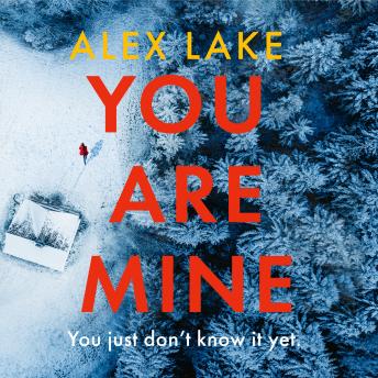 You Are Mine