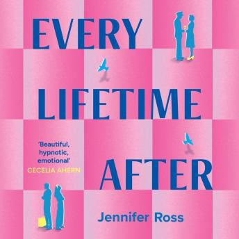 Every Lifetime After