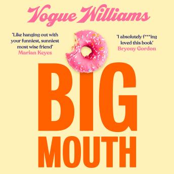 Audiobook: Big MouthBig Mouth by Vogue Williams episode artwork