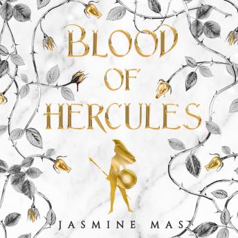 Listen to Blood of HerculesBlood of Hercules by Jasmine Mas episode artwork