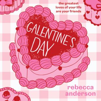Galentine’s Day