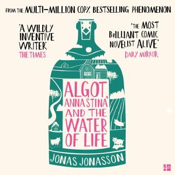 Algot, Anna Stina and the Water of Life