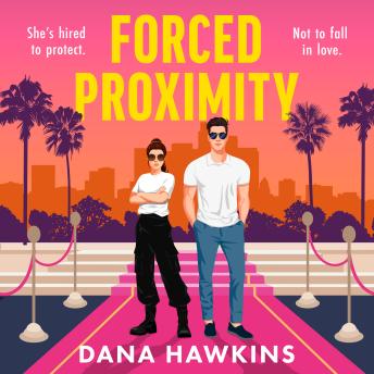 Forced Proximity