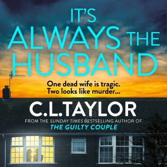 It’s Always the Husband