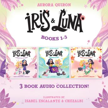 Iris and Luna: Magic Baby Animal School Audio Collection