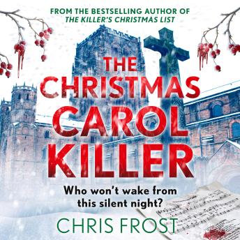 The Christmas Carol Killer: Who won’t wake from this silent night?
