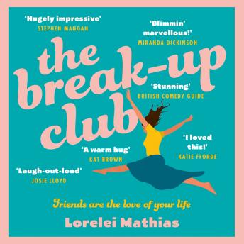 The Break-Up Club
