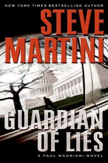 Guardian of Lies, Steve Martini
