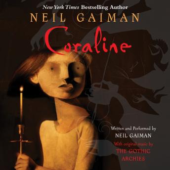 Listen Free to Coraline by Neil Gaiman with a Free Trial.