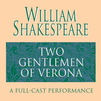 Two Gentlemen Of Verona, William Shakespeare