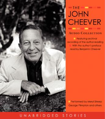John Cheever Audio Collection, John Cheever