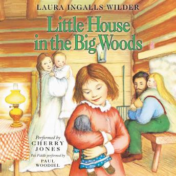 Download Little House in the Big Woods by Laura Ingalls Wilder