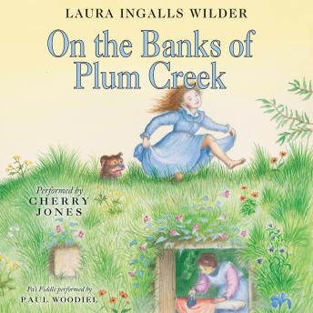 On the Banks of Plum Creek, Laura Ingalls Wilder