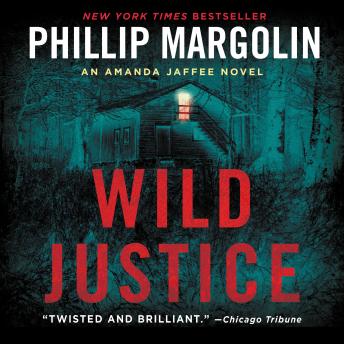 Wild Justice, Phillip Margolin