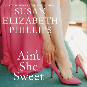 Ain't She Sweet?, Susan Elizabeth Phillips