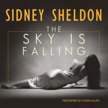 Sky Is Falling, Sidney Sheldon