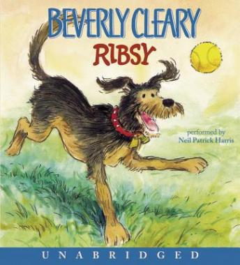 Listen Ribsy By Beverly Cleary Audiobook audiobook