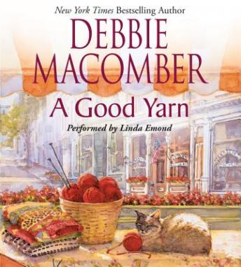 Good Yarn, Audio book by Debbie Macomber