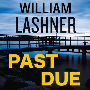 Past Due, William Lashner