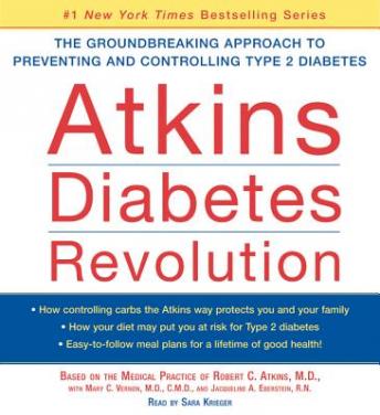 Atkins Diabetes Revolution: The Groundbreaking Approach to Preventin