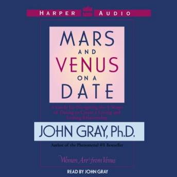 Mars And Venus On A Date, John Gray, Ph.D.