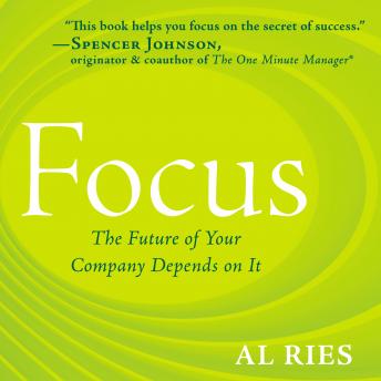 Focus, Al Ries