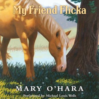 My Friend Flicka, Audio book by Mary O'Hara