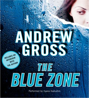 Blue Zone, Andrew Gross