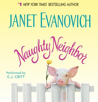 Naughty Neighbor, Janet Evanovich