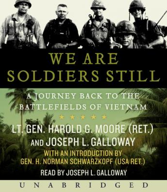 We are Soldiers Still, Joseph L. Galloway, Harold G. Moore