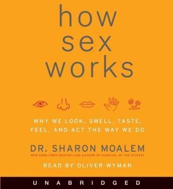 How Sex Works, Sharon Moalem