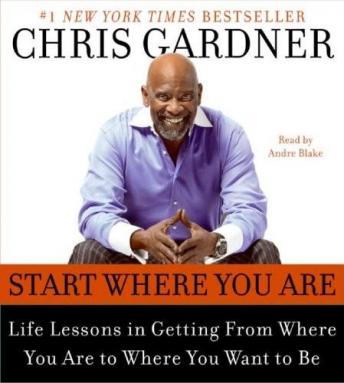 Start Where You Are, Mim E. Rivas, Chris Gardner