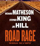 Road Rage, Joe Hill, Richard Matheson, Stephen King