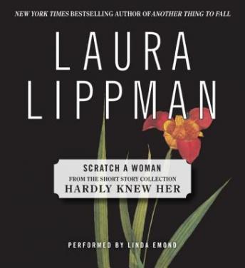 Scratch a Woman, Laura Lippman