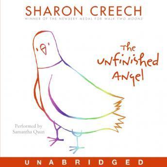 Unfinished Angel, Sharon Creech
