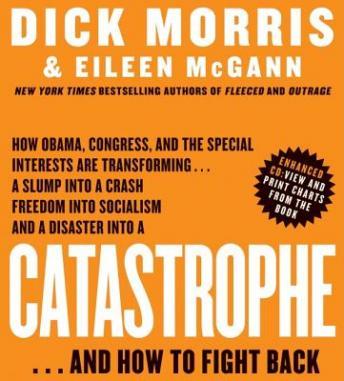 Catastrophe, Eileen McGann, Dick Morris