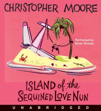 Island of the Sequined Love Nun, Christopher Moore