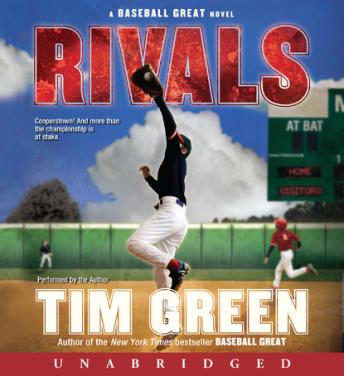 Get Best Audiobooks Sports Rivals: A Baseball Great Novel by Tim Green Free Audiobooks for iPhone Sports free audiobooks and podcast