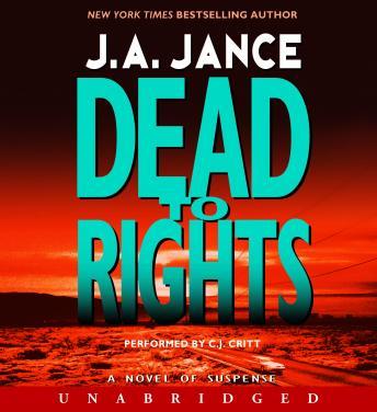 Dead to Rights, J. A. Jance