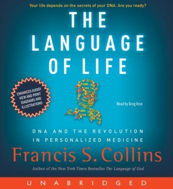Language of Life: DNA and the Revolution in Personalized Medicine sample.