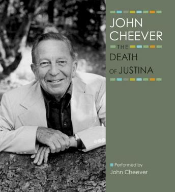 Death of Justina, John Cheever
